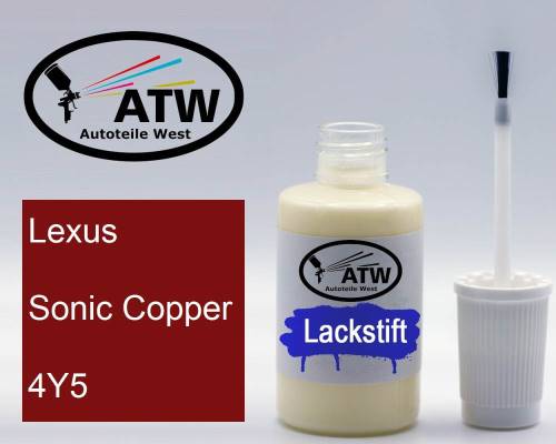 Lexus, Sonic Copper, 4Y5: 20ml Lackstift, von ATW Autoteile West.